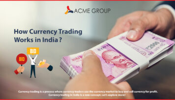 How Currency Trading Works in India