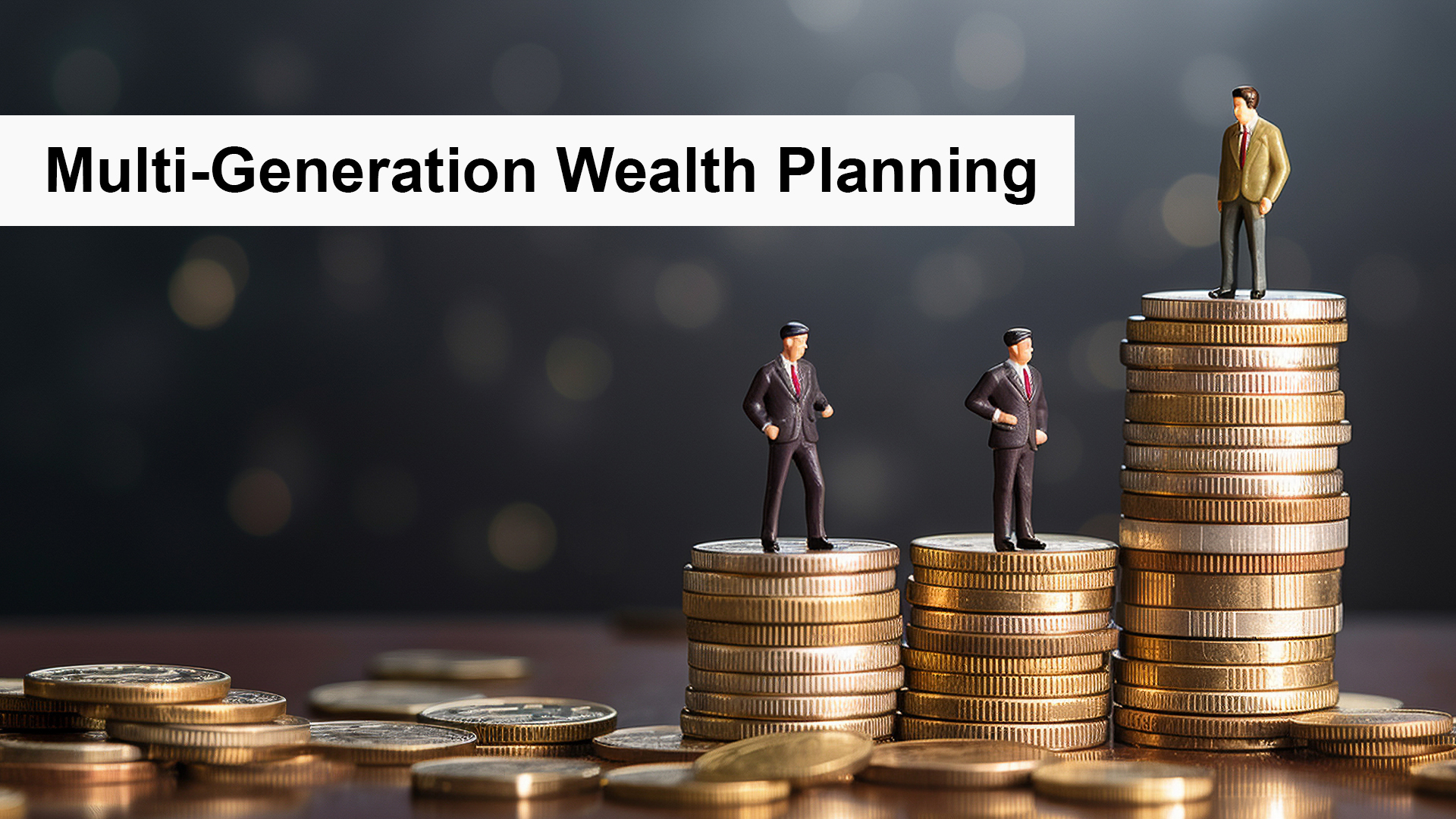 Multi-Generation-Wealth-Planning.